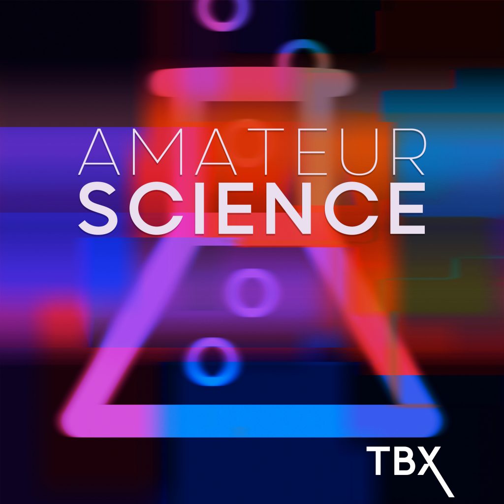 Amateur Science by TBX